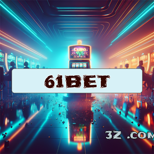Experimente o Login do 61bet e Mergulhe na Diversão